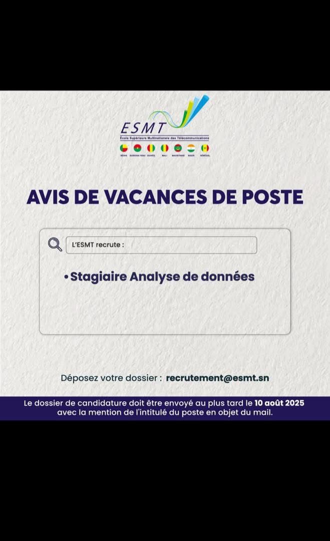 ESMT recrute un Stagiaire en Analyse de Données
